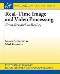 bokomslag Real-Time Image and Video Processing