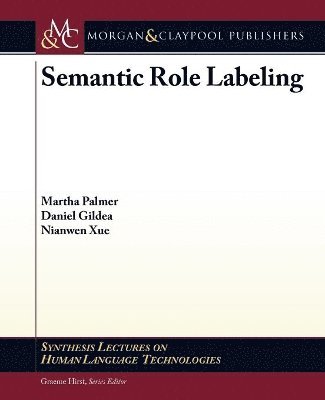 bokomslag Semantic Role Labeling