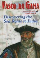 bokomslag Vasco Da Gama: Discovering the Sea Route to India