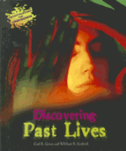 Carl R. Green, William R. Sanford - Discovering Past Lives, Häftad