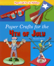 bokomslag Paper Crafts for the 4th of July