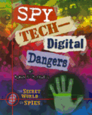Susan K. Mitchell - Spy Tech: Digital Dangers, Häftad