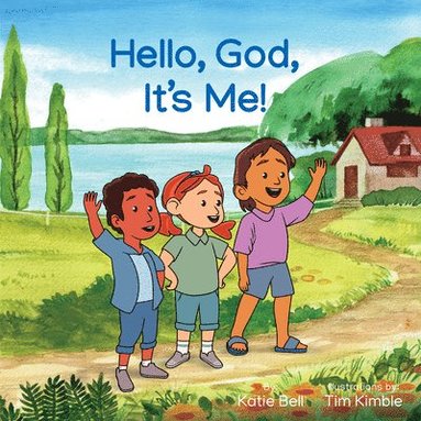 bokomslag Hello, God, It's Me!