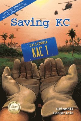 bokomslag Saving Kc: Includes Original and Alternate Ending