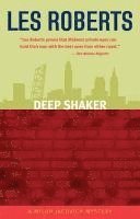 Les Roberts - Deep Shaker: A Milan Jacovich Mystery, Häftad