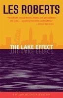 Les Roberts - The Lake Effect: A Milan Jacovich Mystery, Häftad