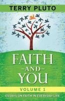 bokomslag Faith and You Volume 1