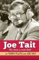 bokomslag Joe Tait: It's Been a Real Ball: Stories from a Hall-Of-Fame Sports Broadcasting Career