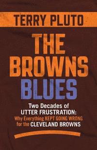 bokomslag The Browns Blues