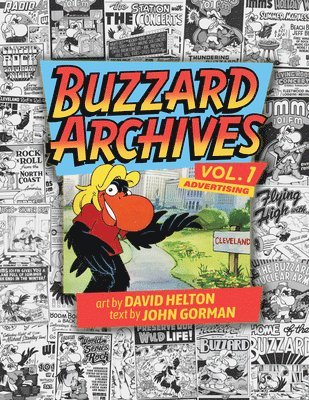 David Helton, John Gorman - Buzzard Archives Volume 1: Advertising, Häftad. Tillgänglighet: Tillfälligt slut