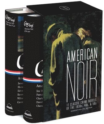 bokomslag American Noir: 11 Classic Crime Novels of the 1930s, 40s, & 50s
