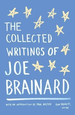 The Collected Writings of Joe Brainard 1