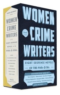 bokomslag Women Crime Writers: Eight Suspense Novels Of The 1940s & 50s