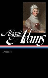 bokomslag Abigail Adams: Letters