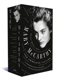 bokomslag Mary McCarthy: The Complete Fiction