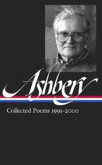 bokomslag John ashbery: collected poems 1991-2000 - library of america #297