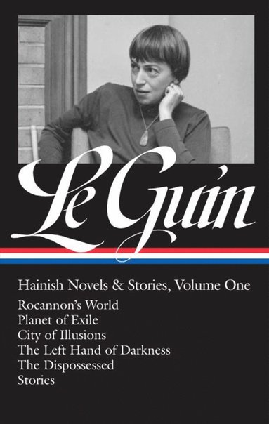 bokomslag Ursula K. Le Guin: Hainish Novels and Stories Vol. 1