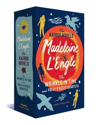 Madeleine L'Engle, Leonard S. Marcus, Leonard S Marcus - Madeleine L'Engle: The Kairos Novels: The Wrinkle in Time and Polly O'Keefe  Quartets, Inbunden
