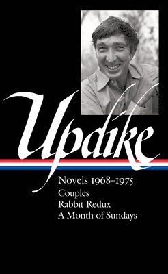 bokomslag John Updike: Novels 1968-1975 (LOA #326)