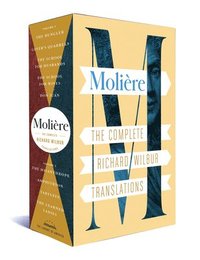 bokomslag Moliere: The Complete Richard Wilbur Translations