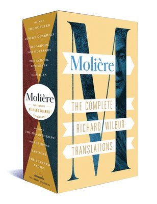 Moliere: The Complete Richard Wilbur Translations 1