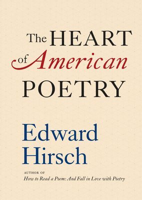 bokomslag The Heart of American Poetry