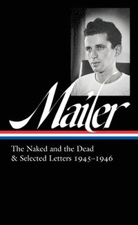 bokomslag Norman Mailer 1945-1946 (loa #364)