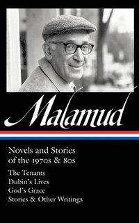 bokomslag Bernard Malamud: Novels And Stories Of The 1970s & 80s (Loa #367)