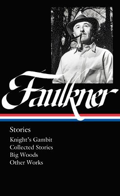 bokomslag William Faulkner: Stories (LOA #375)