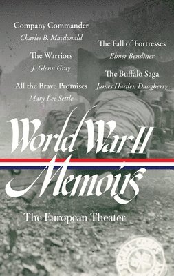 bokomslag World War II Memoirs: The European Theater (Loa #385)