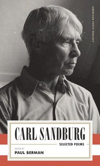 bokomslag Carl Sandburg: Selected Poems