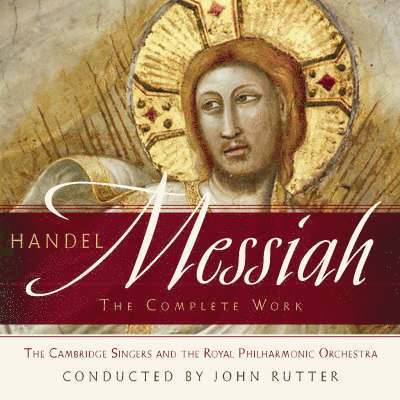 John Rutter - Handel's "Messiah", Inbunden