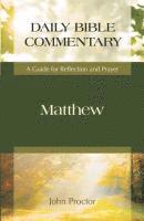bokomslag Matthew: Daily Bible Commentary: A Guide for Reflection and Prayer
