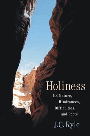 J. C. Ryle - Holiness, Häftad