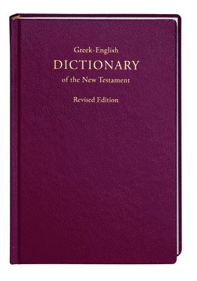 Barclay M. Newman, Barclay M Newman - Greek-English Dictionary of the New Testament, Inbunden