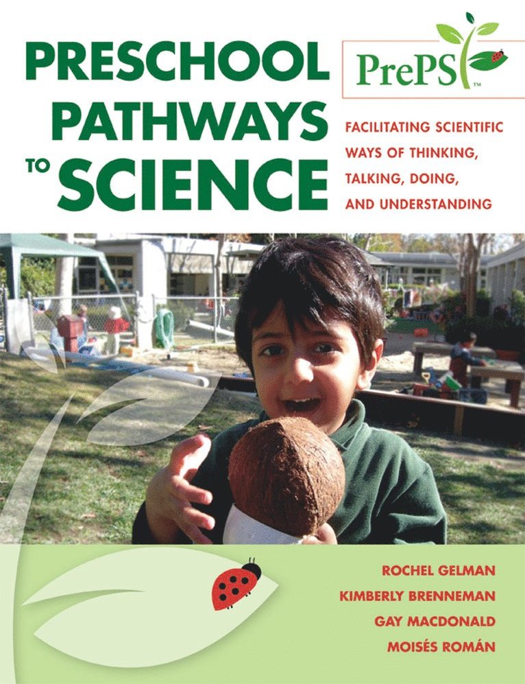 Rochel Gelman, Kimberly Brenneman, Ph.D., Gay Macdonald, M.A., Moises Roman, Rochel Gelman Gallistel, Kimberly Brenneman, Gay Macdonald - Preschool Pathways to Science (PrePS), Häftad