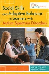 bokomslag Social Skills and Adaptive Behavior in Learners with Autism Spectrum Disorders