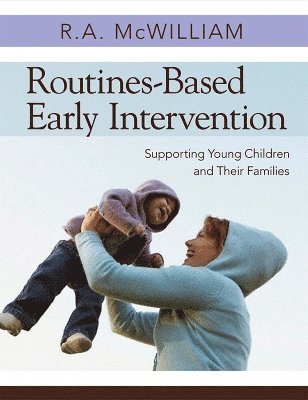 Routines-Based Early Intervention 1