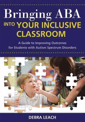 Bringing ABA Into Your Inclusive Classroom 1