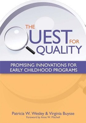 The Quest for Quality 1