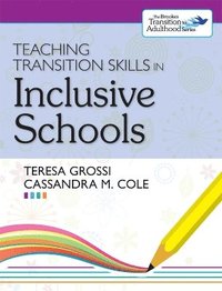 bokomslag Teaching Transition Skills in Inclusive Schools
