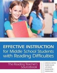 bokomslag Effective Instruction for Middle School Students with Reading Difficulties