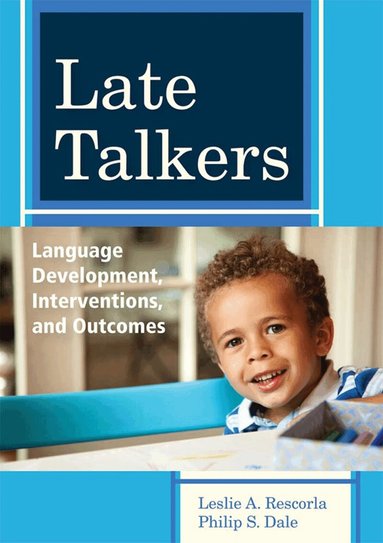 Leslie A. Rescorla, Philip S. Dale, Leslie Rescorla, Philip Dale - Late Talkers, Häftad