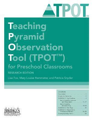 Teaching Pyramid Observation Tool (TPOT) for Preschool Classrooms 1