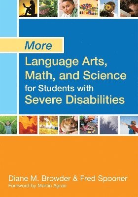 More Language Arts, Math, and Science for Students with Severe Disabilities 1