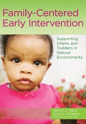 bokomslag Family-Centered Early Intervention