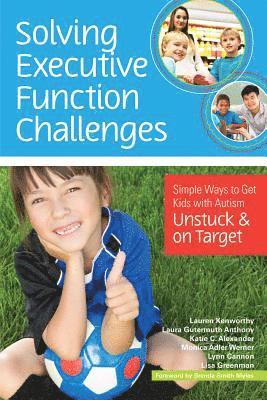 Solving Executive Function Challenges 1