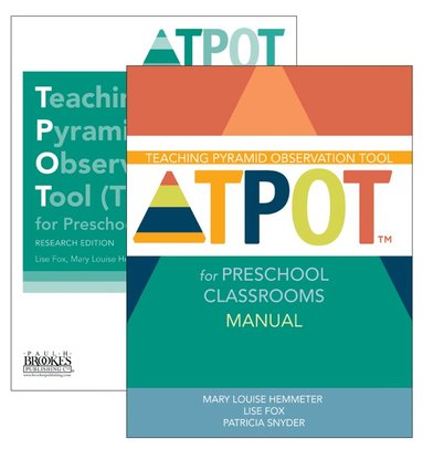 Lise K. Fox, Mary Louise Hemmeter, Patricia Snyder - Teaching Pyramid Observation Tool (TPOT™) for Preschool Classrooms Set, Häftad