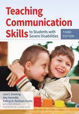 Teaching Communication Skills to Students with Severe Disabilities 1