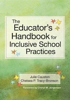 bokomslag The Educator's Handbook for Inclusive School Practices